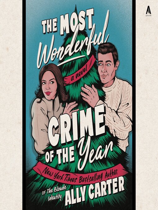 Title details for The Most Wonderful Crime of the Year by Ally Carter - Wait list